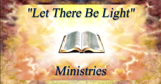 Let There Be Light" Ministries